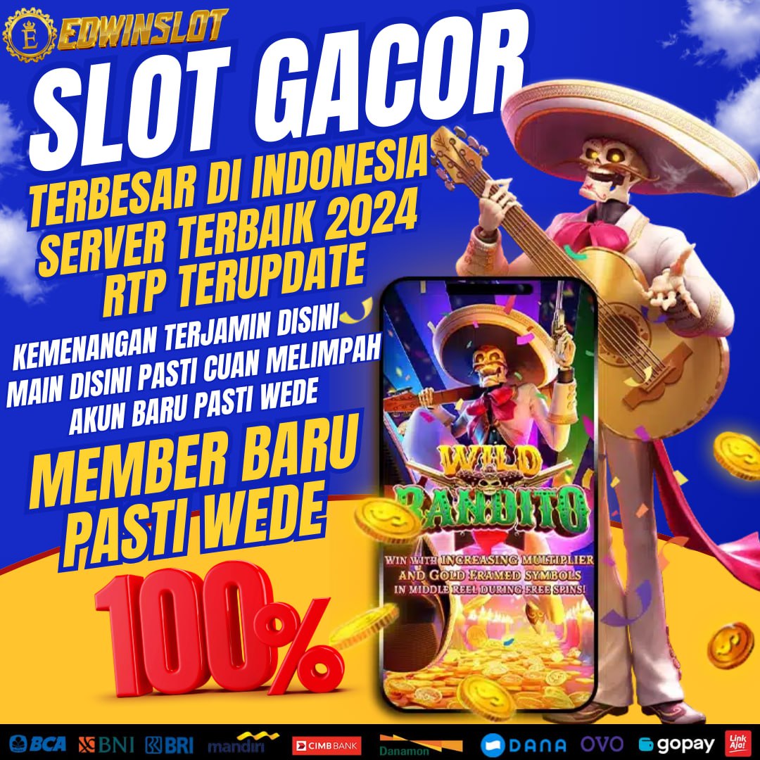 EDWINSLOT: Situs Terpercaya dengan Server Terbaik dan Cuan Berlimpah di Slot Gacor