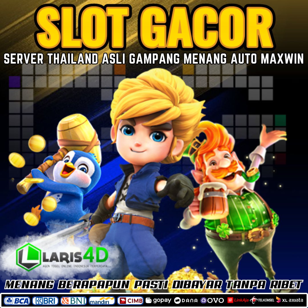 LARIS4D: Situs Permainan Slot Online Resmi Terbaik Terpercaya